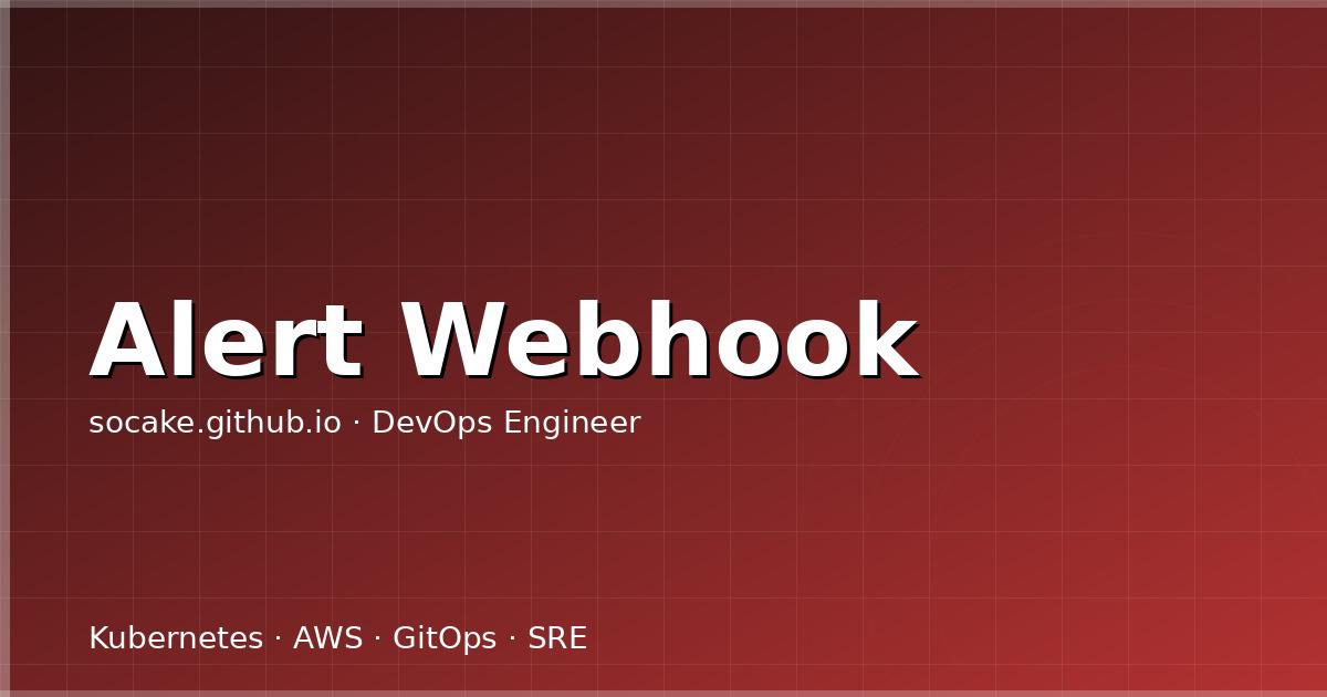 Featured image for Alertmanager Webhook 开发：自定义告警处理与 API 集成