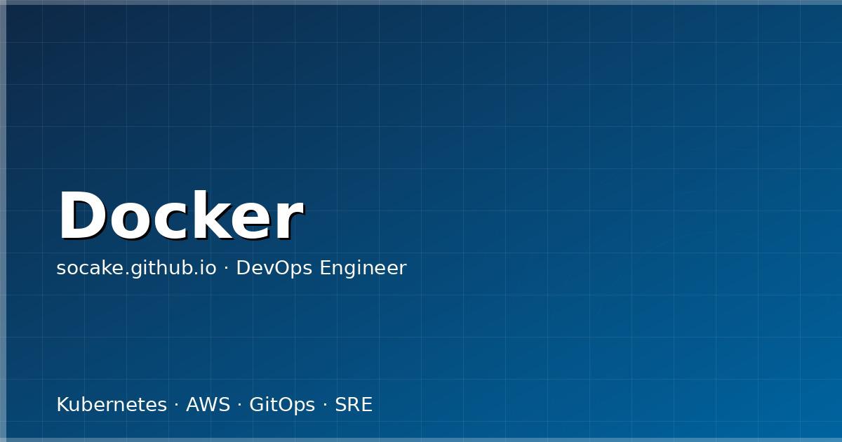 Featured image for Docker 最佳实践：从 Dockerfile 到生产部署