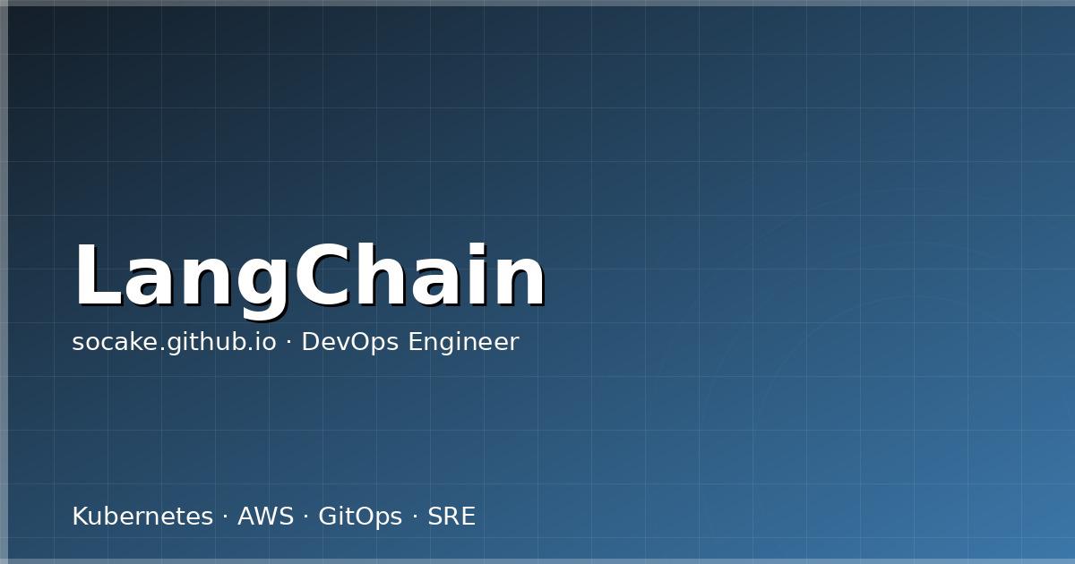 Featured image for LangChain 从入门到实战：构建 LLM 应用的工程框架