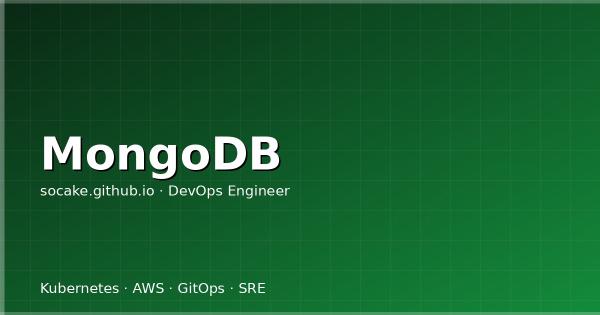 MongoDB 运维入门：部署、备份与生产性能调优