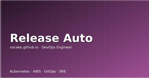 自动化发版实战：semantic-release、release-please、changesets 对比选型