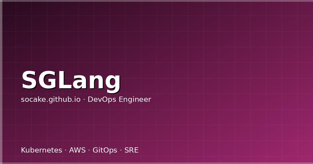 Featured image for SGLang 结构化生成实战：RadixAttention、约束解码与多轮对话优化