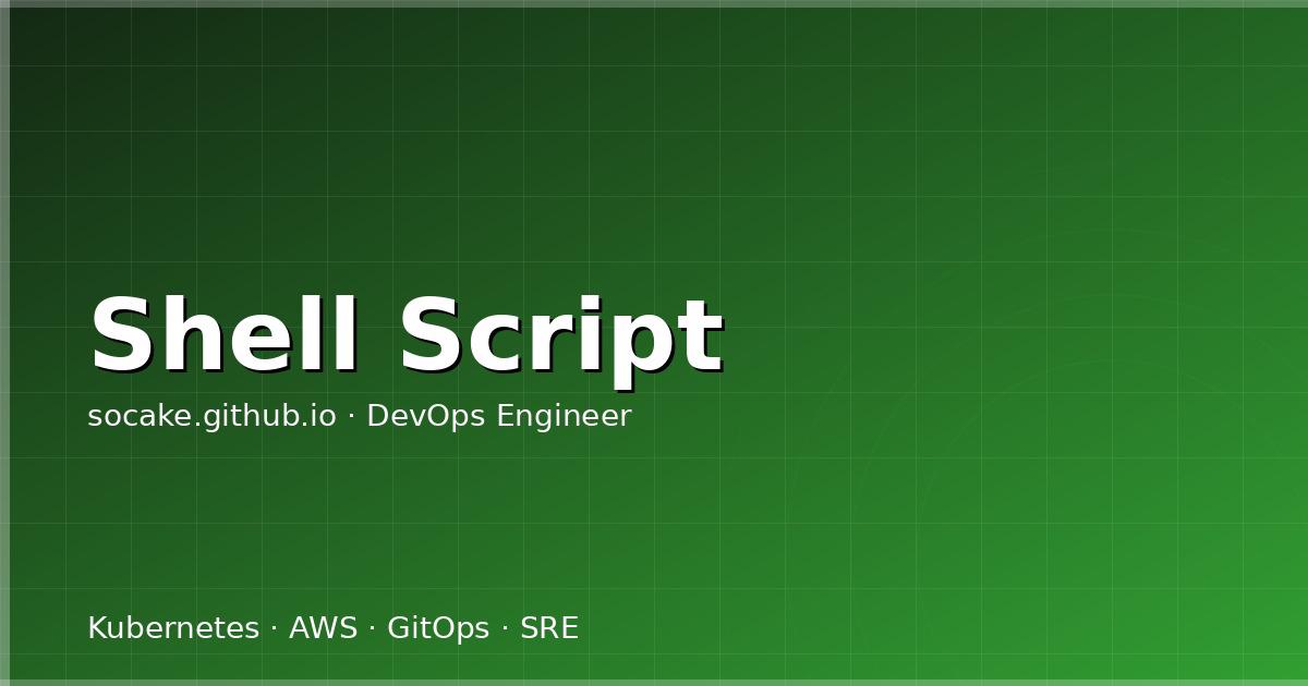 Featured image for Shell 脚本实战：Bash 自动化运维从入门到工程化