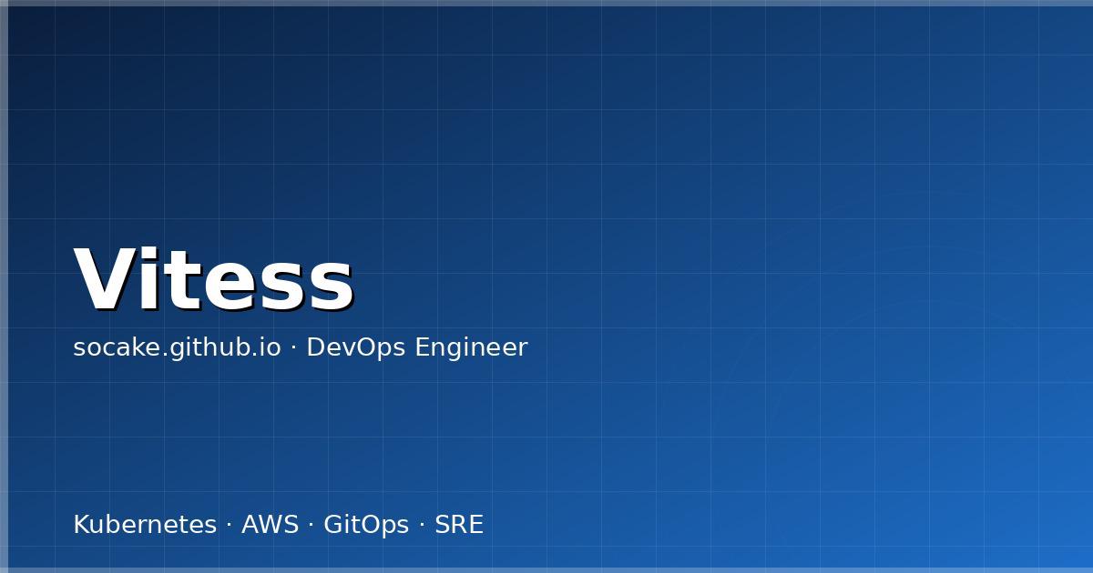 Featured image for Vitess 实战：把 MySQL 水平扩展到 PB 级的路